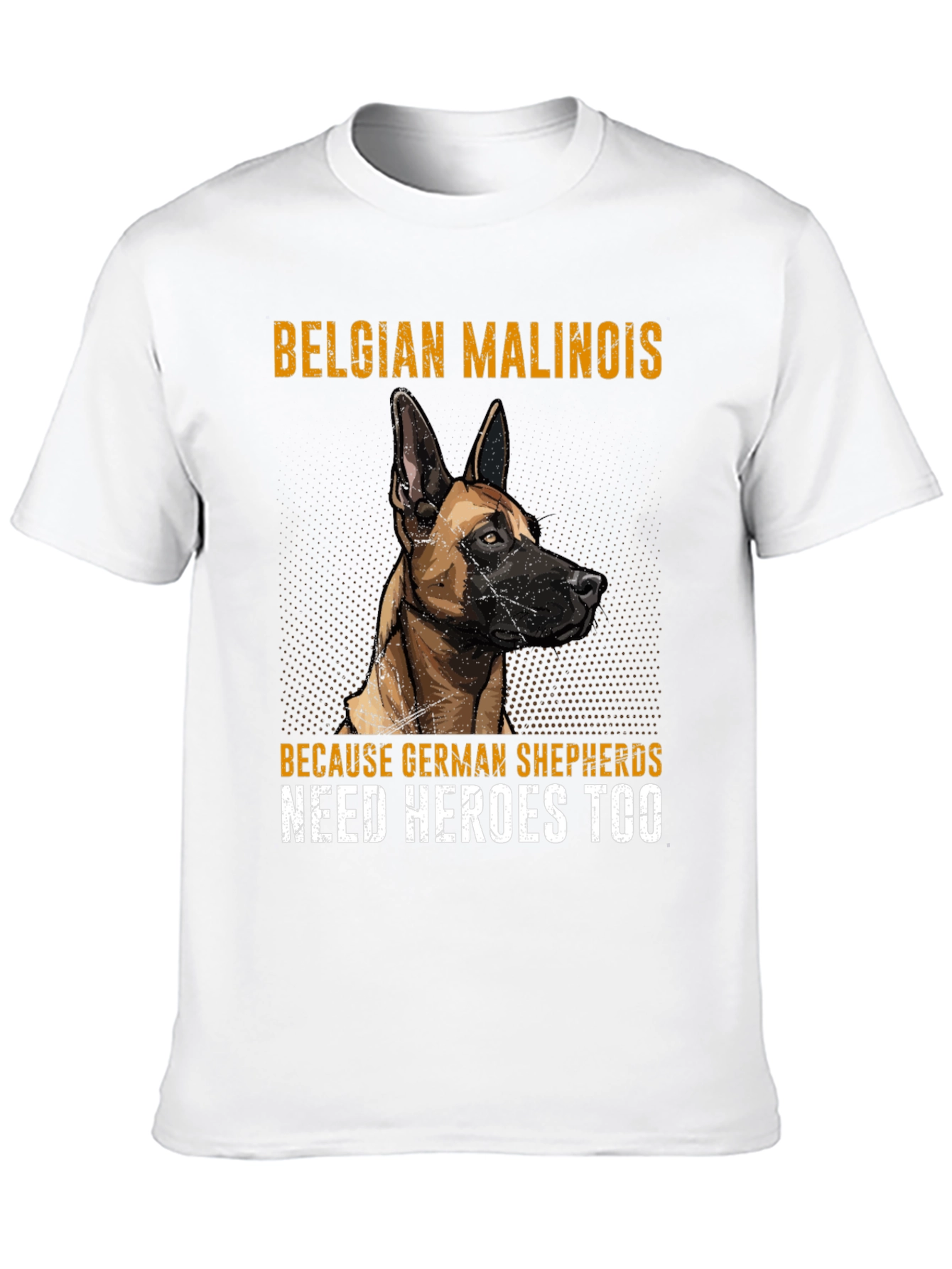 Belgian Malinois Hero Tee