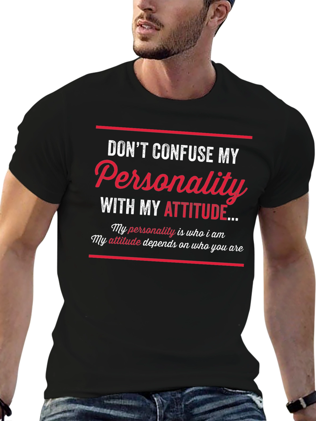 Sarcastic Graphic Tee: Dont Confuse My Personality!