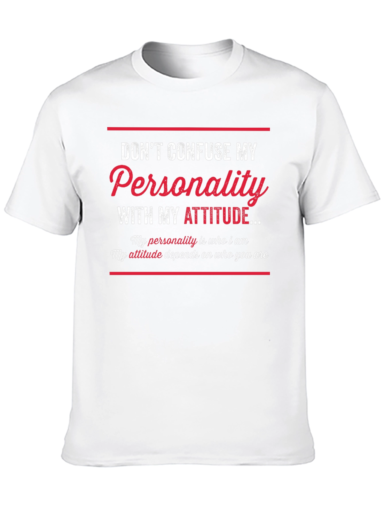 Sarcastic Graphic Tee: Dont Confuse My Personality!