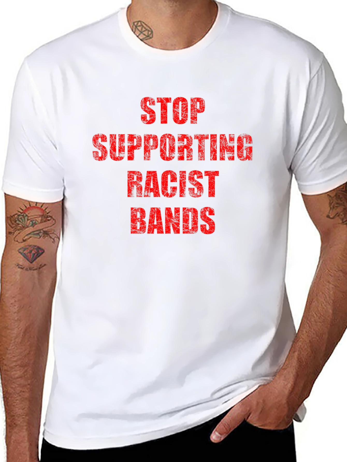 Statement T-Shirt - Stop Supporting Racist Bands