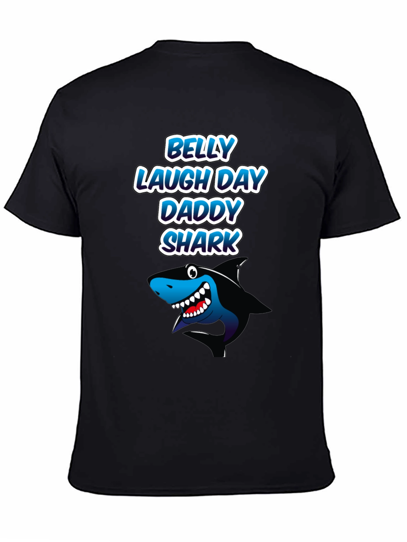 Daddy Shark T-Shirt - Belly Laugh Day Gift