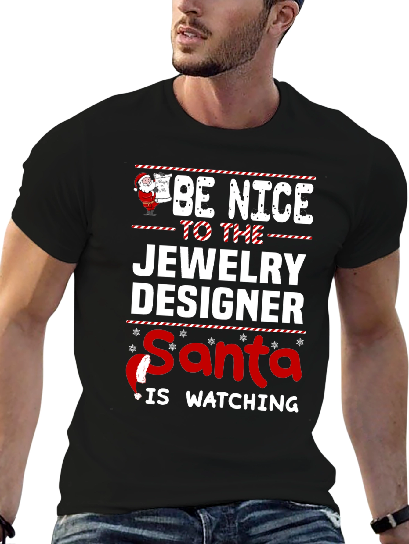Be Nice to the Jewelry Designer Santa T-Shirt