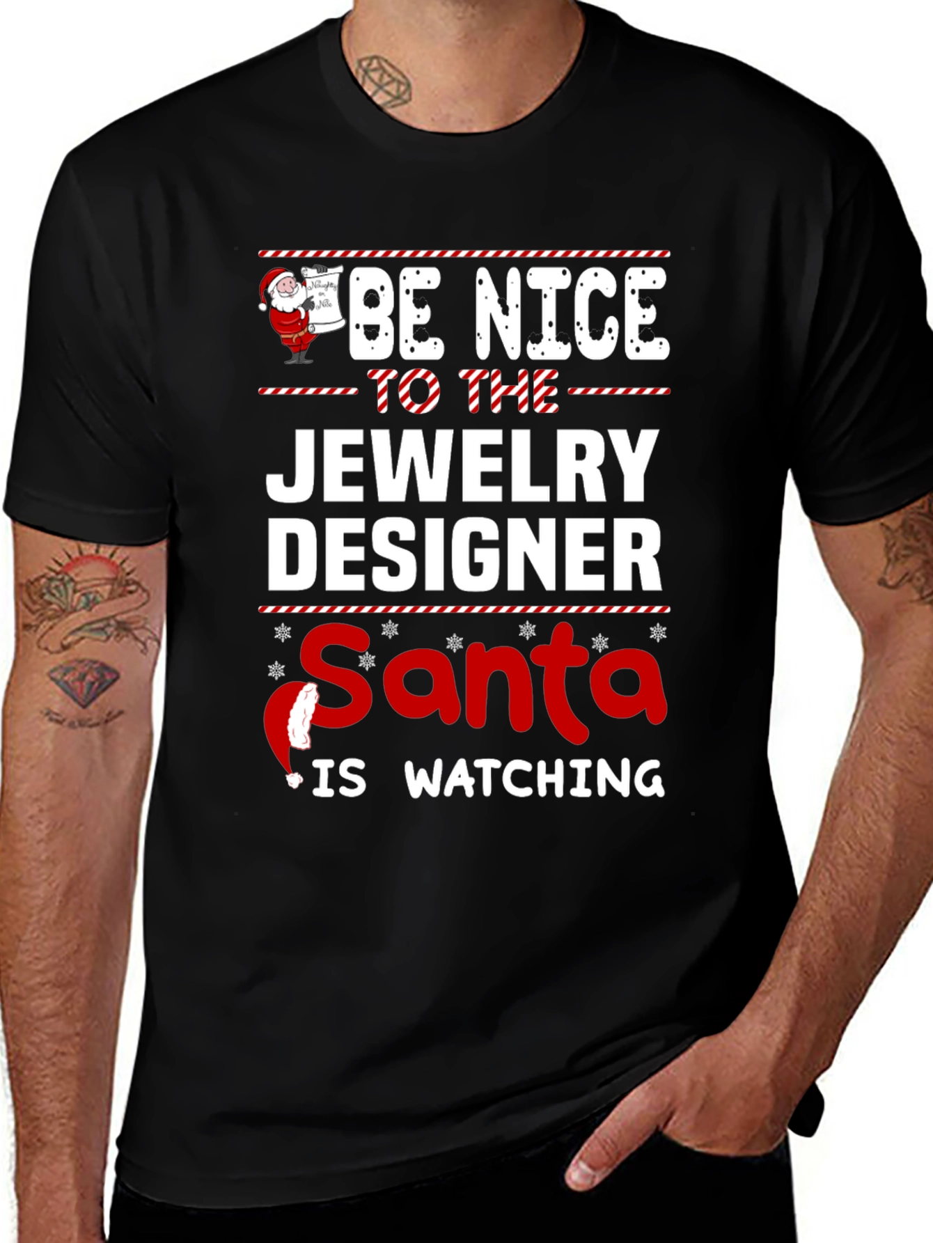 Be Nice to the Jewelry Designer Santa T-Shirt