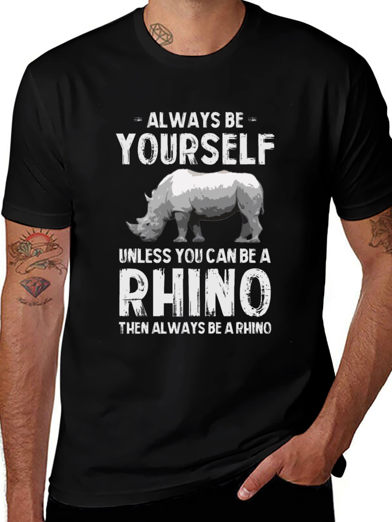 Always Be Yourself Rhino T-Shirt