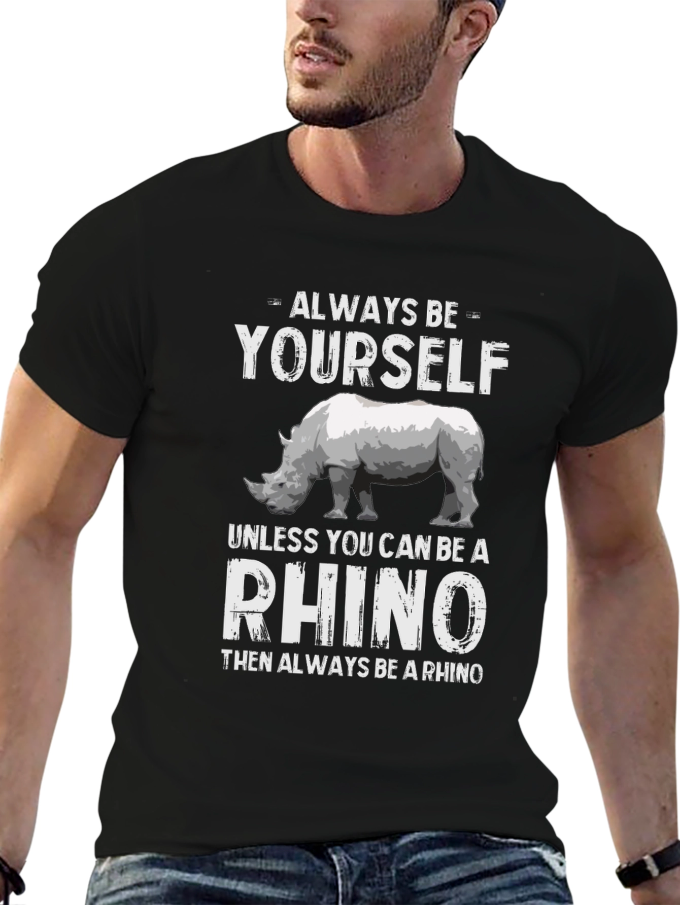 Always Be Yourself Rhino T-Shirt