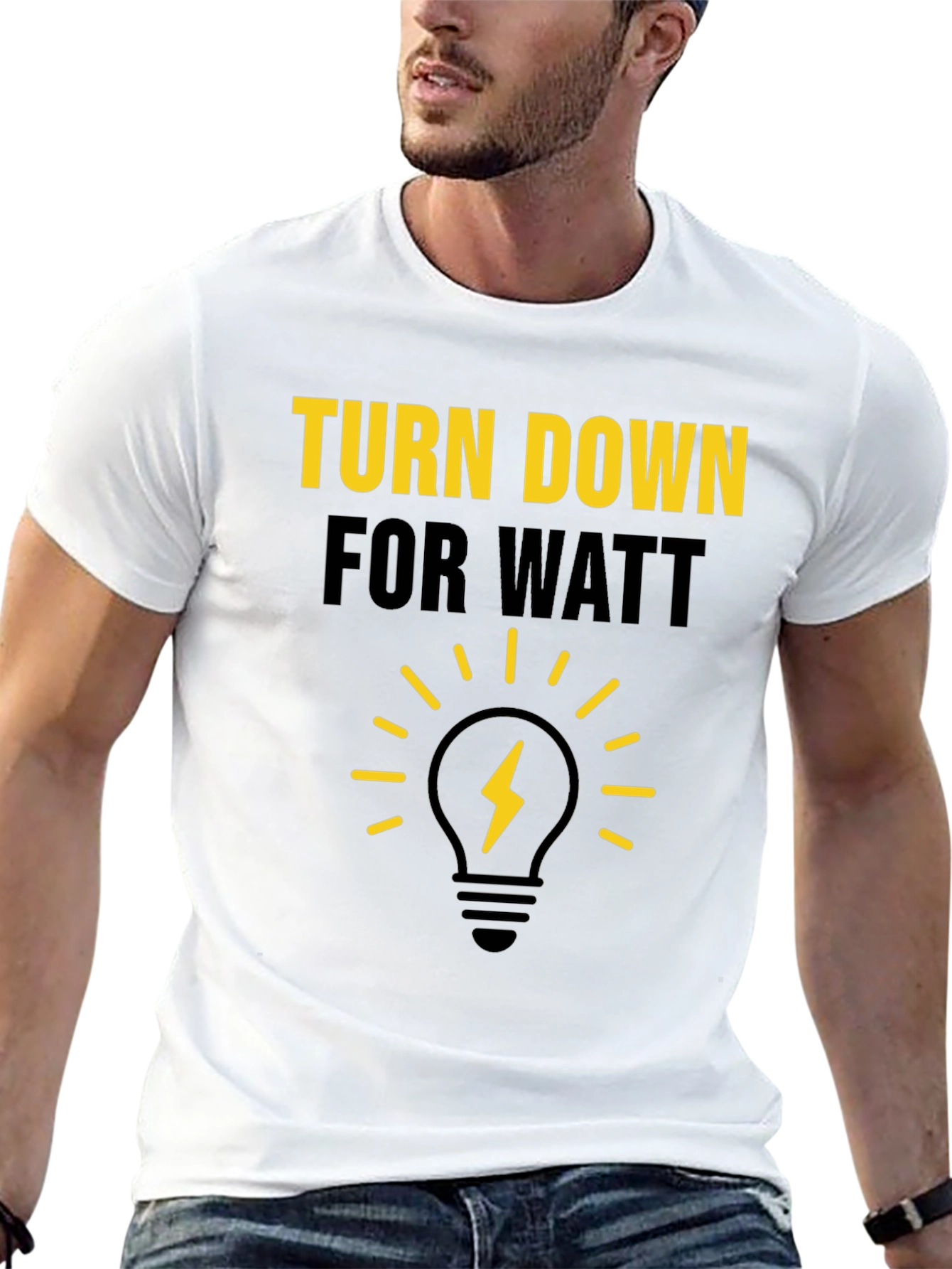 Turn Down For Watt Graphic T-Shirt