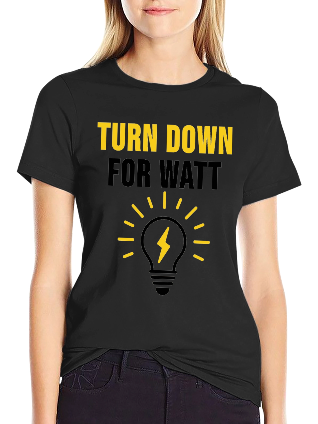 Turn Down For Watt Graphic T-Shirt