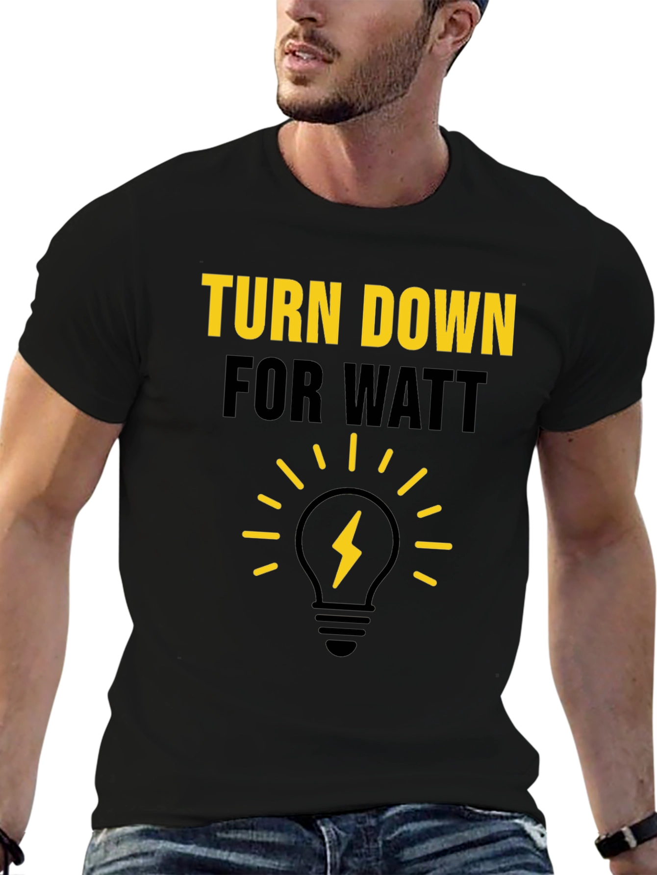 Turn Down For Watt Graphic T-Shirt