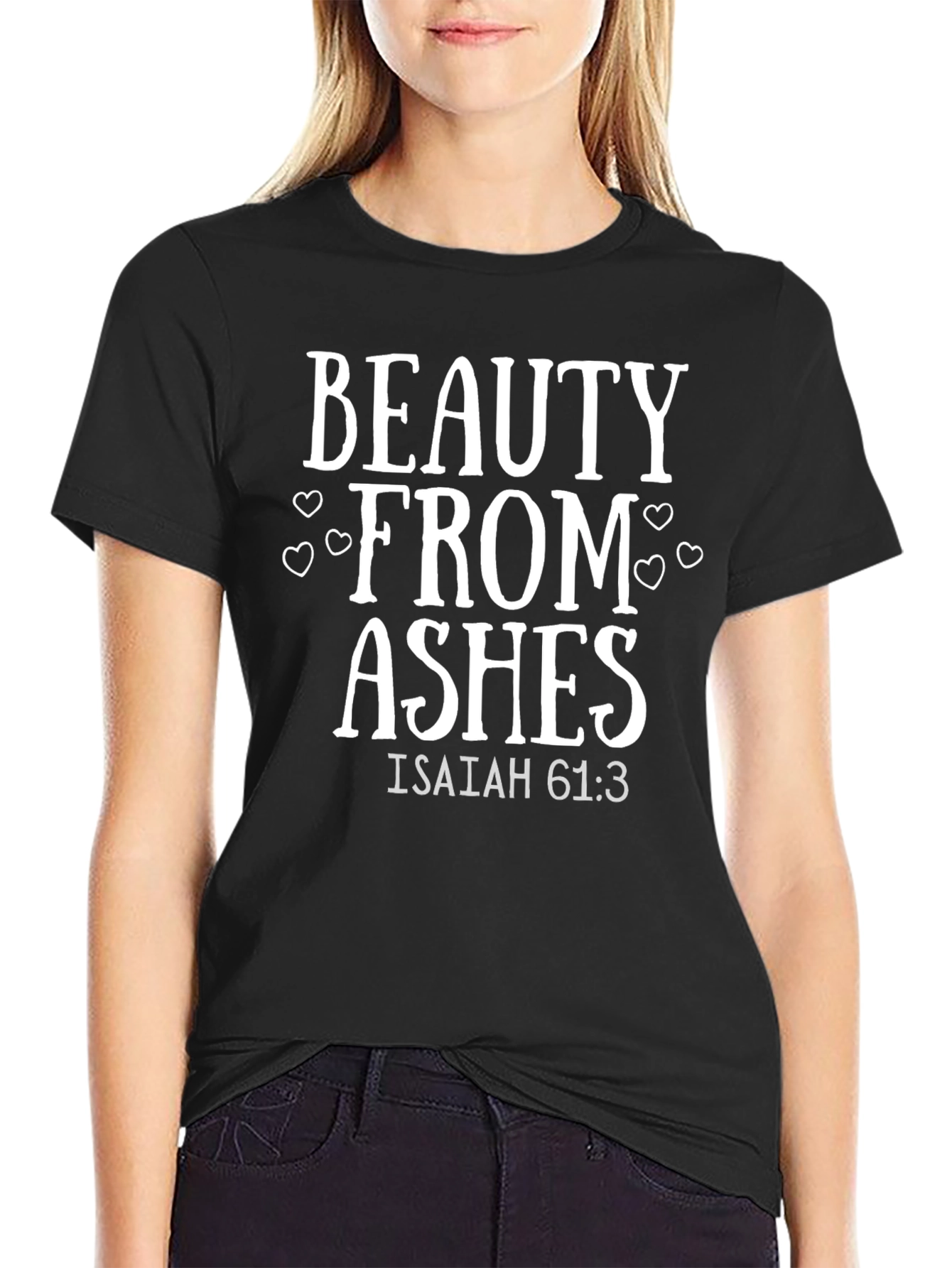 Beauty from Ashes Graphic T-Shirt
