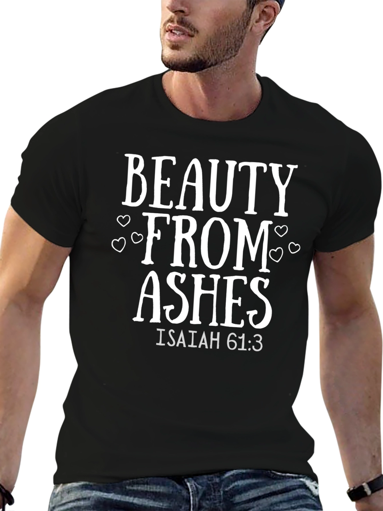Beauty from Ashes Graphic T-Shirt