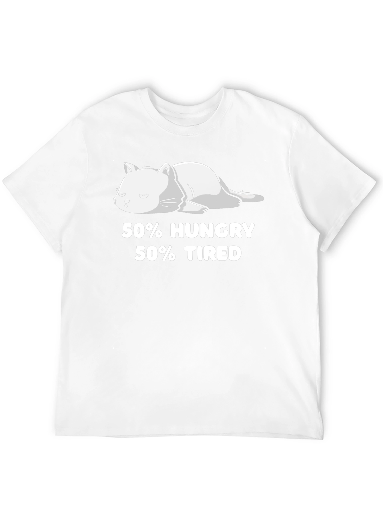 50% Hungry 50% Tired Cat Graphic T-Shirt