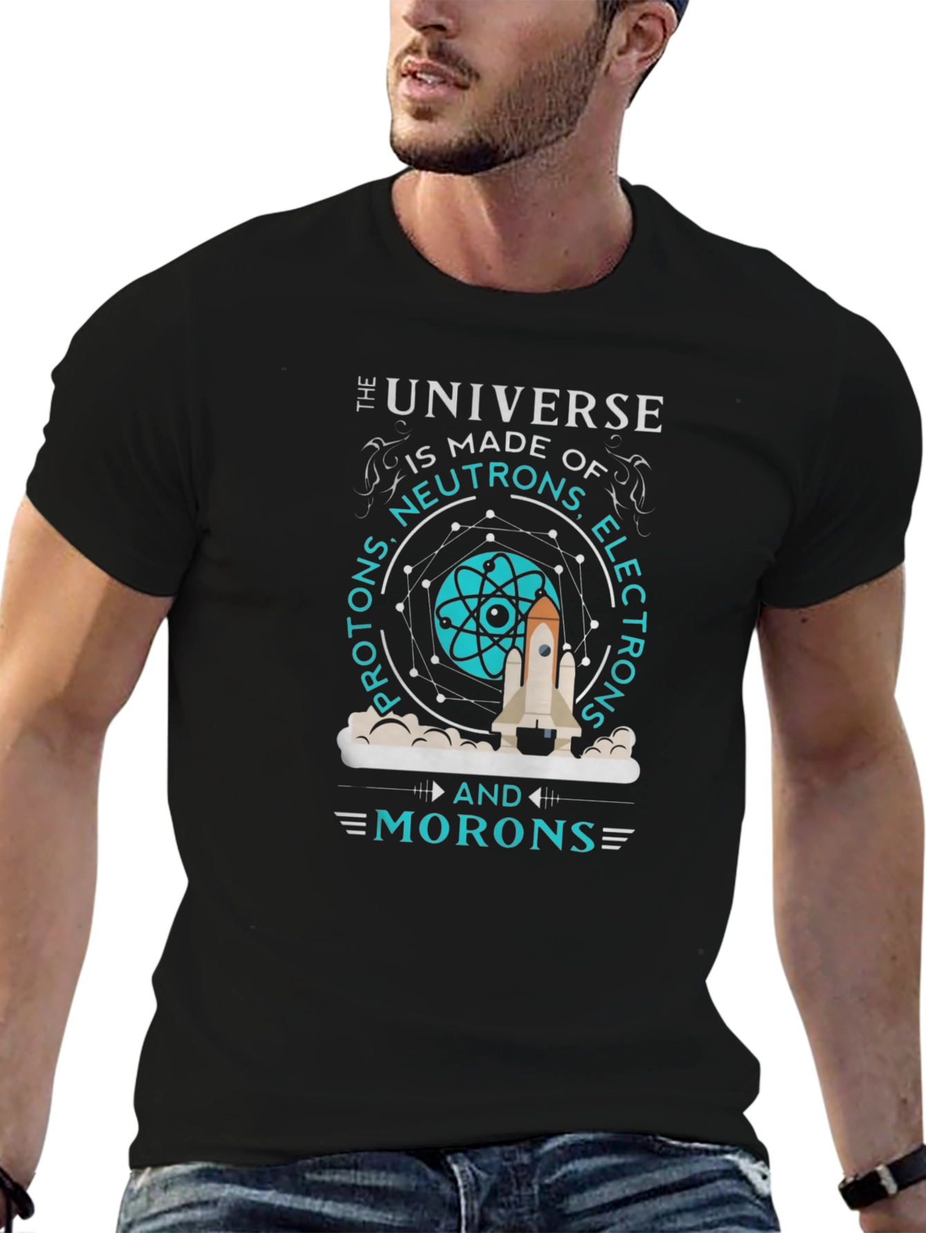 The Universe Made of Morons T-Shirt