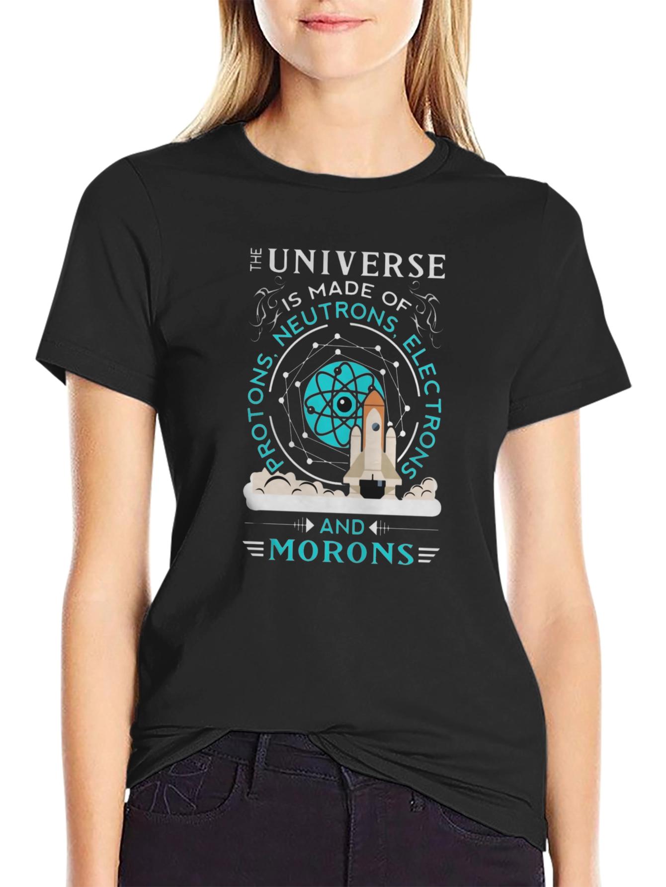 The Universe Made of Morons T-Shirt