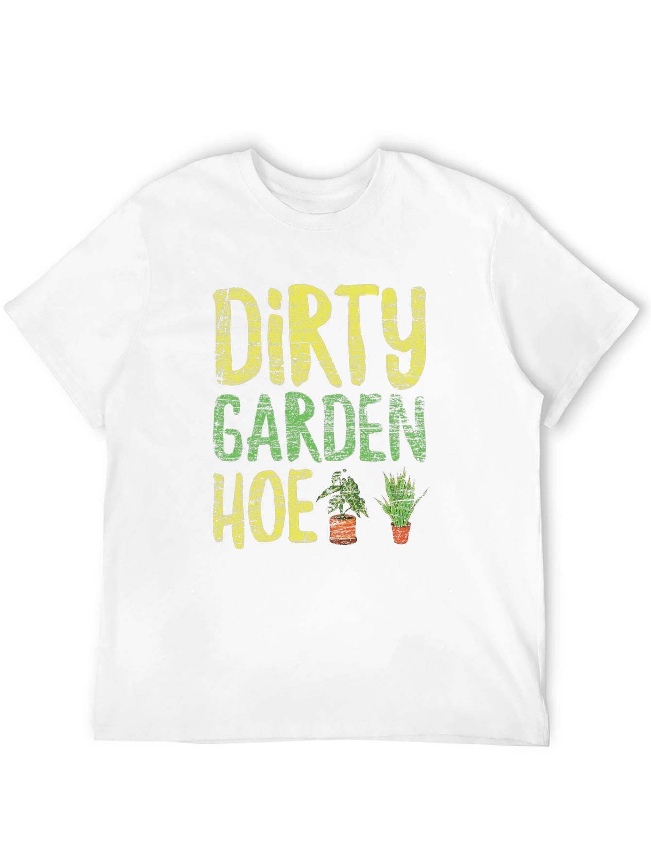 Dirty Garden Hoe Graphic Tee