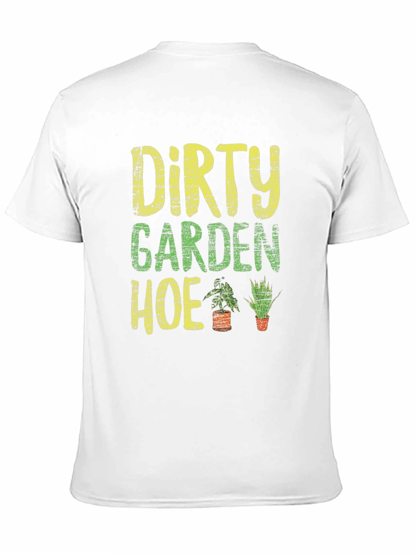 Dirty Garden Hoe Graphic Tee