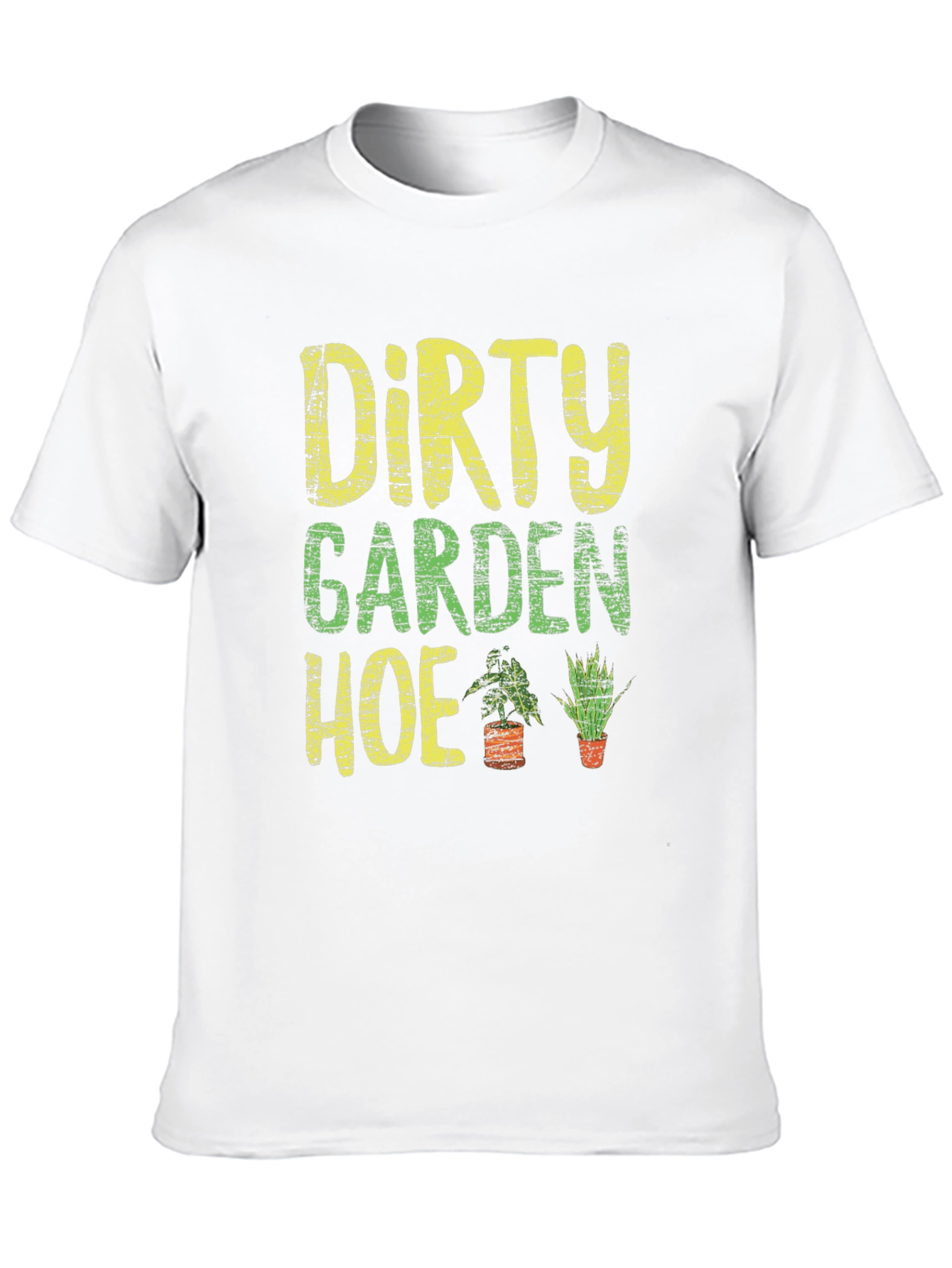 Dirty Garden Hoe Graphic Tee