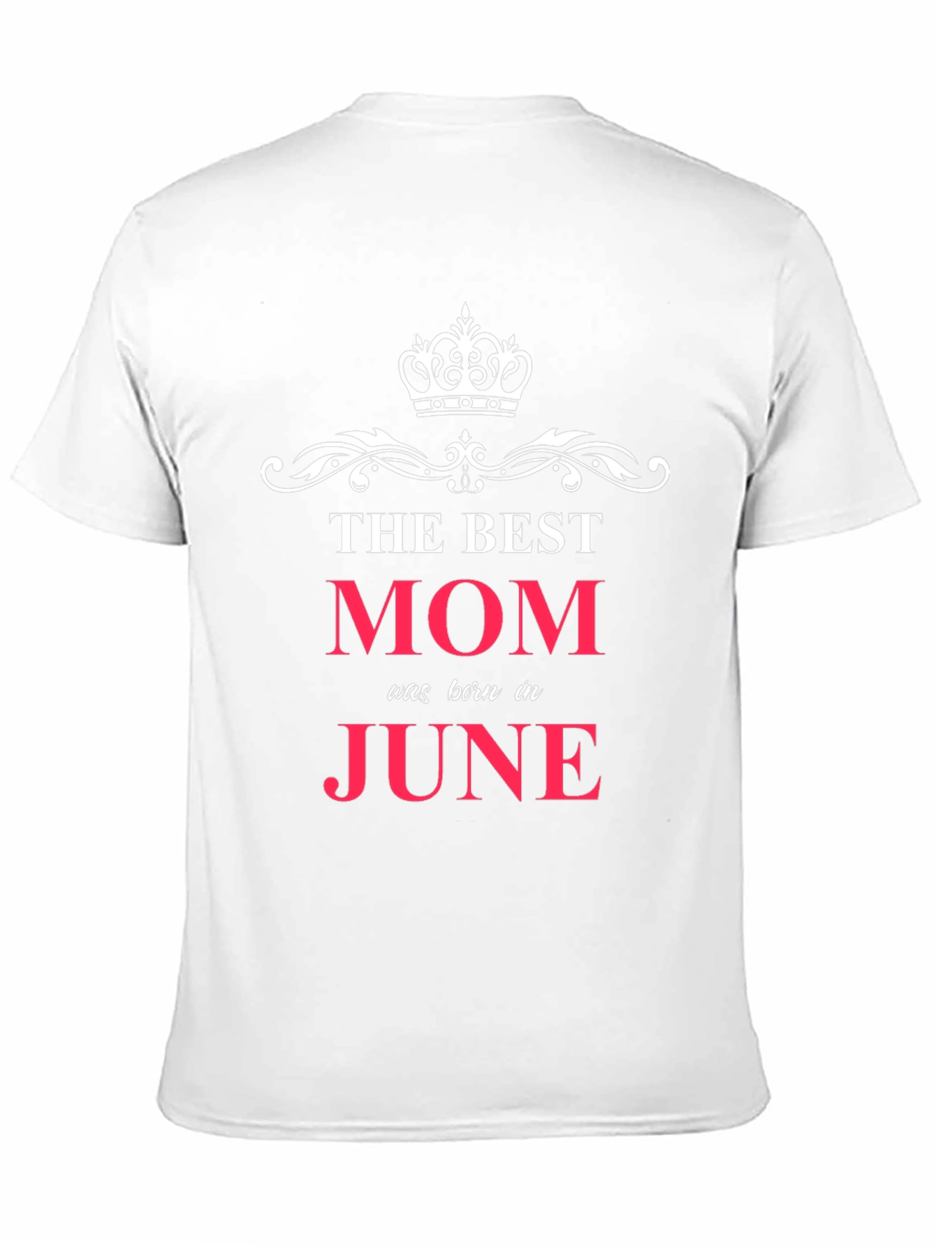 The Best Mom Born in June T-Shirt