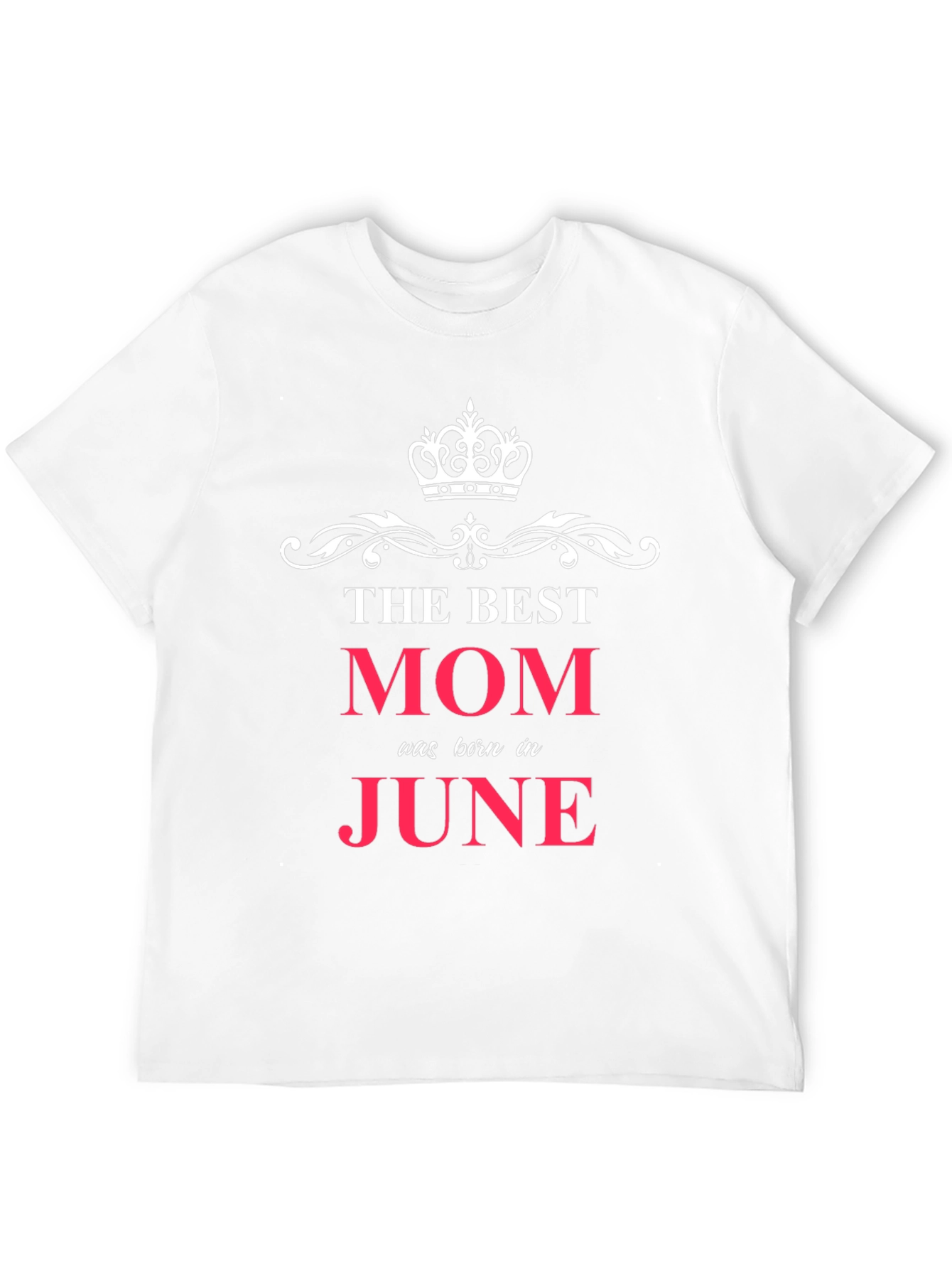 The Best Mom Born in June T-Shirt