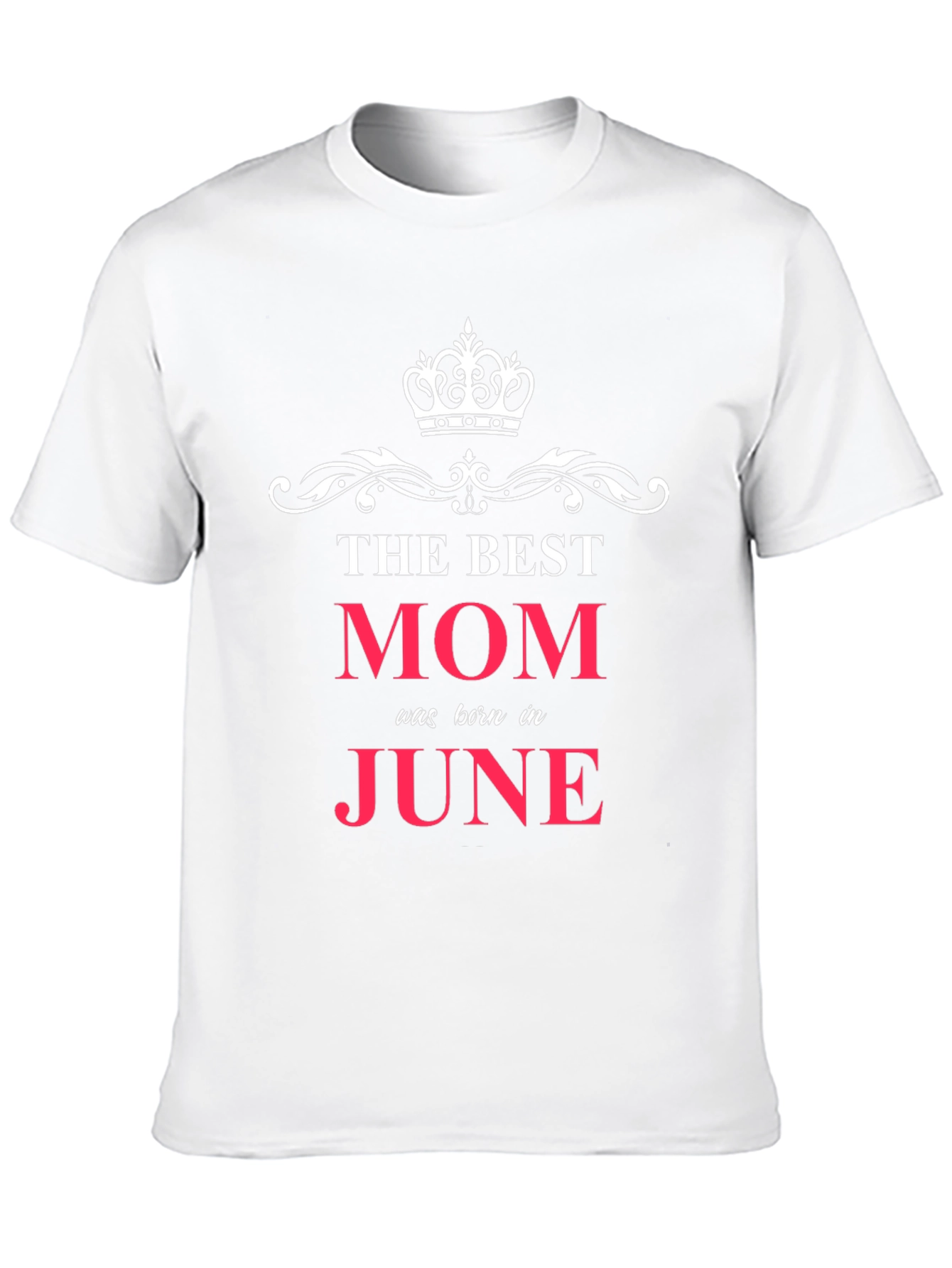 The Best Mom Born in June T-Shirt