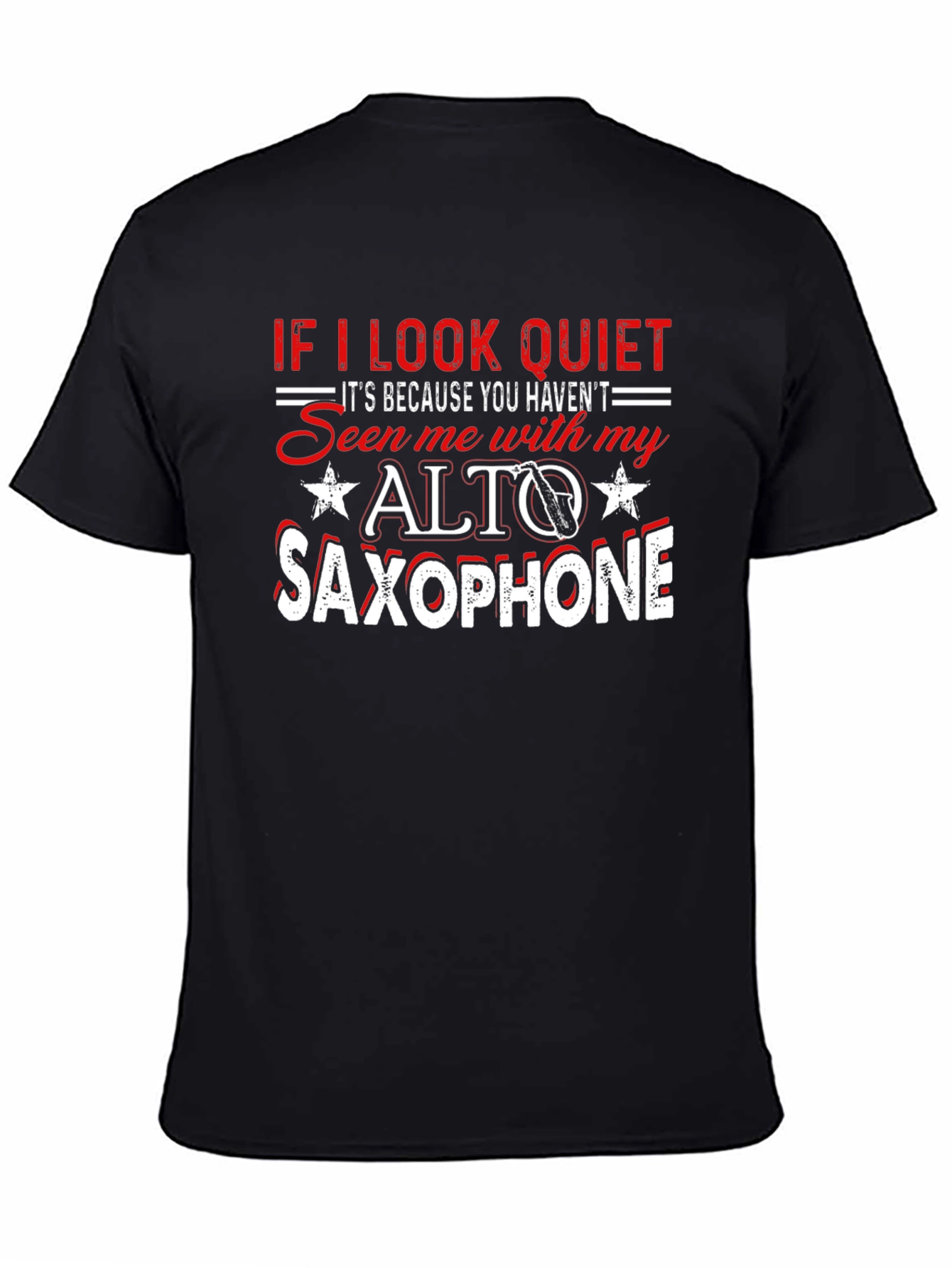 Alto Saxophone T-Shirt - Quiet Musician Tee