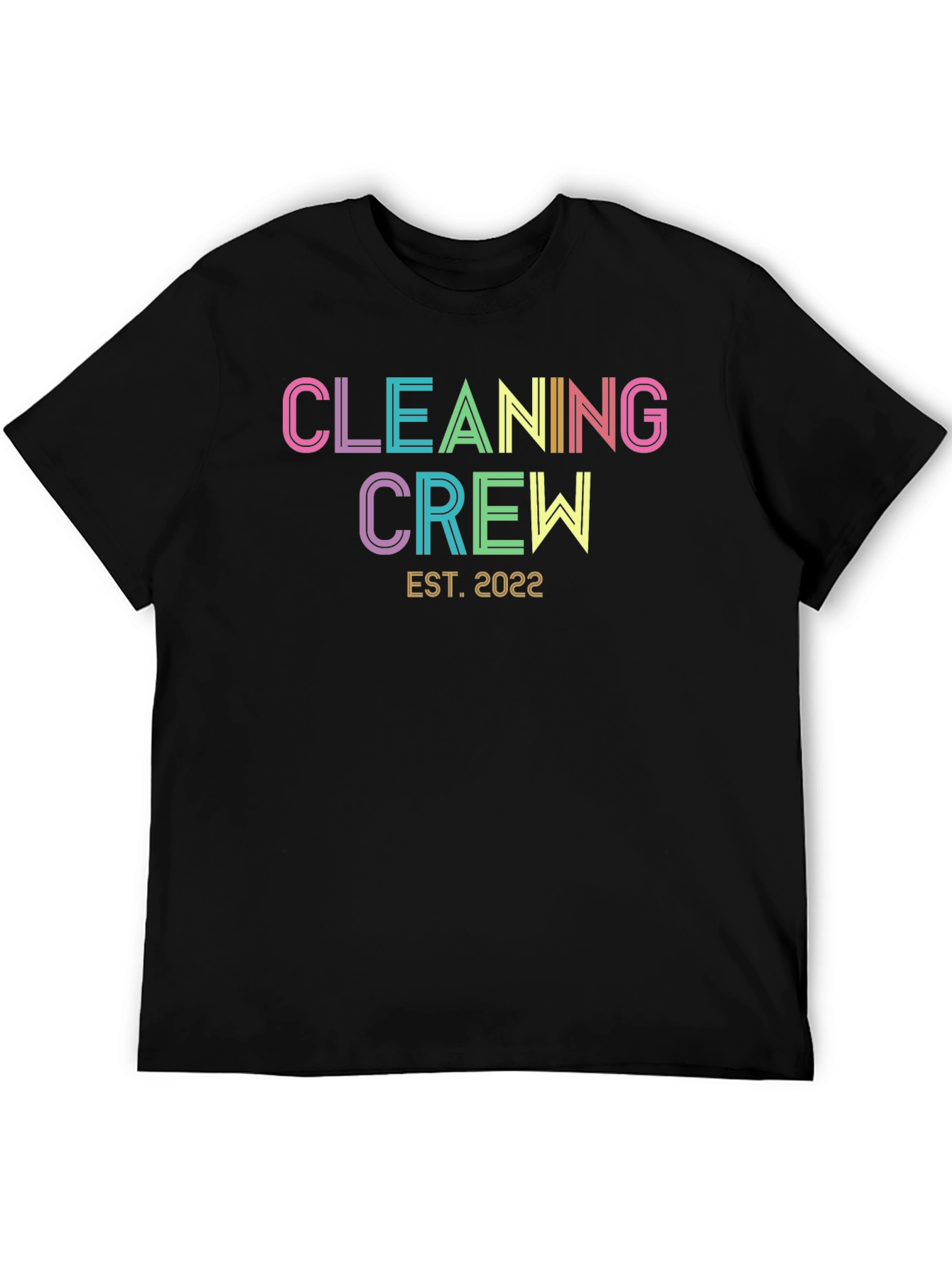 Cleaning Crew Est. 2022 Graphic Tee