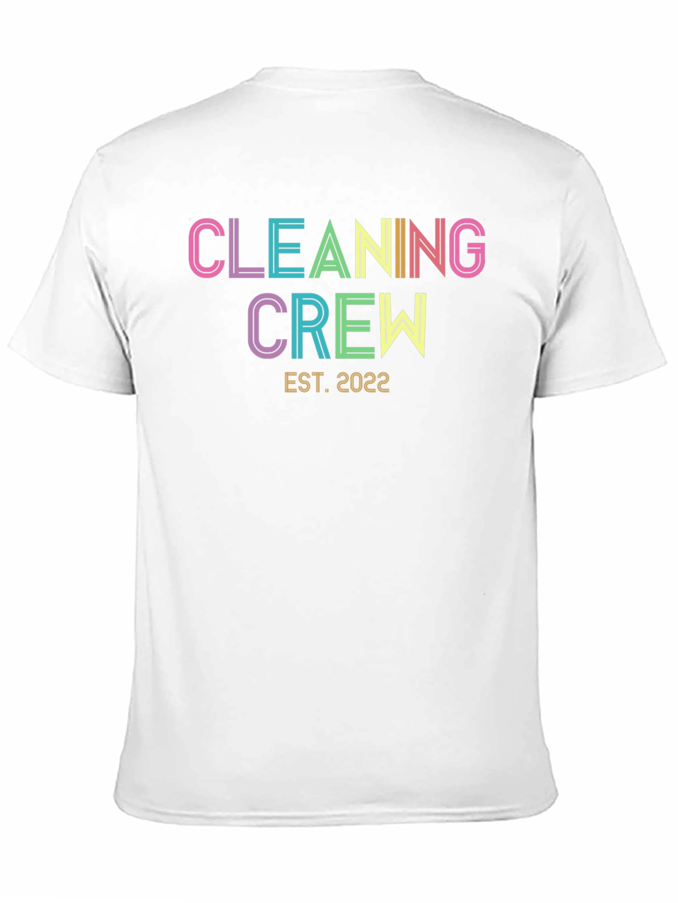 Cleaning Crew Est. 2022 Graphic Tee