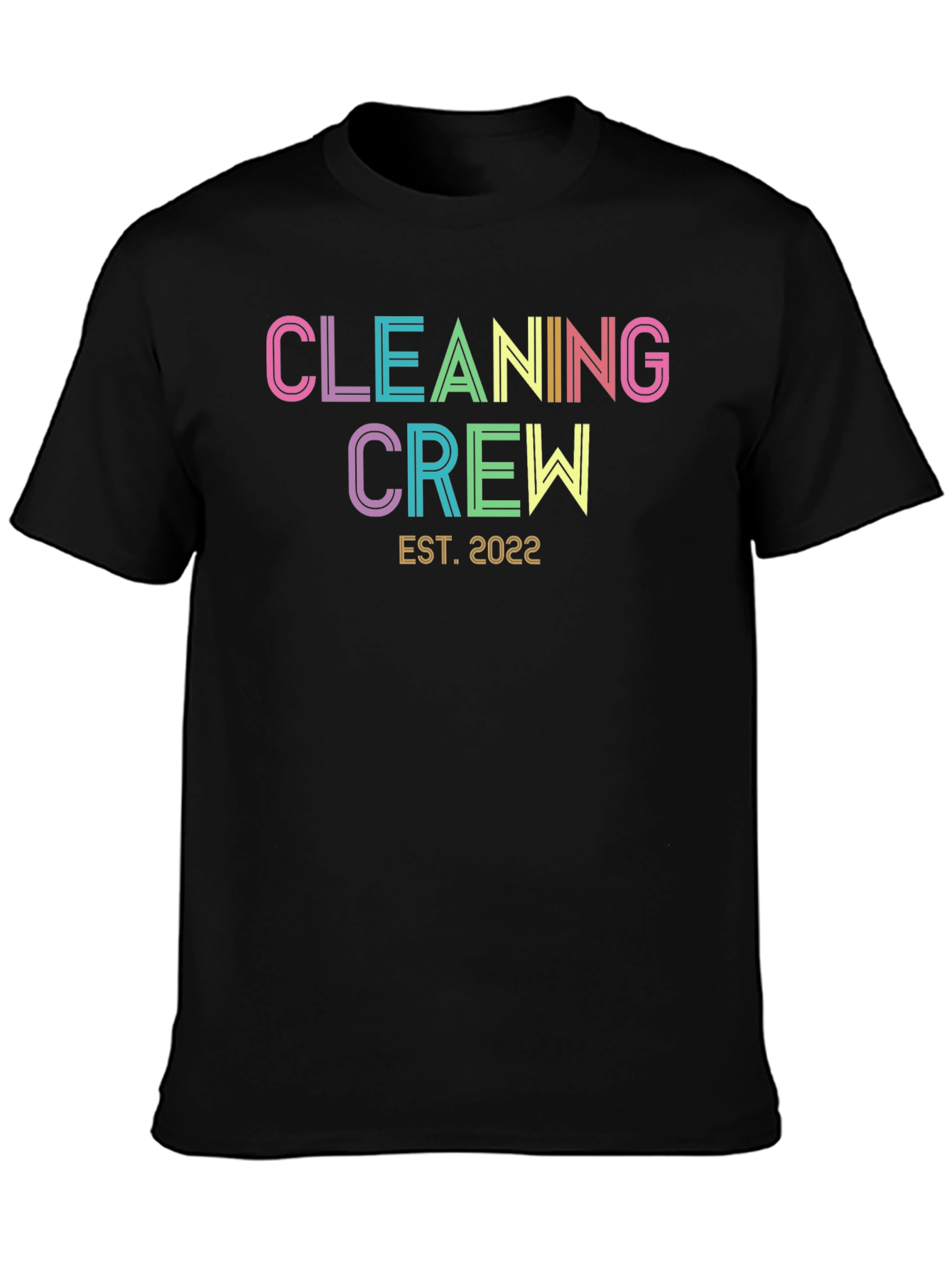 Cleaning Crew Est. 2022 Graphic Tee