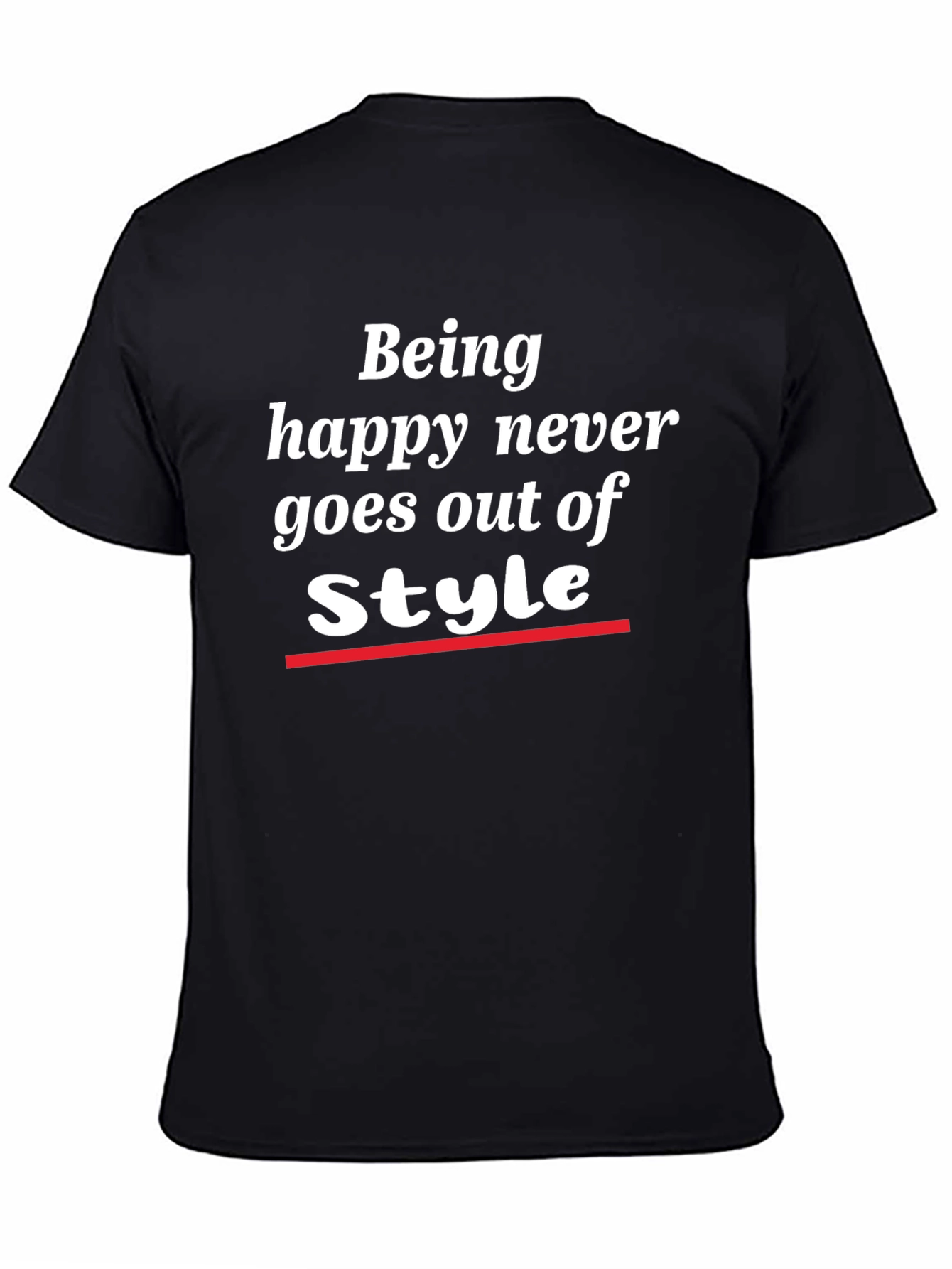 Being Happy Style T-Shirt