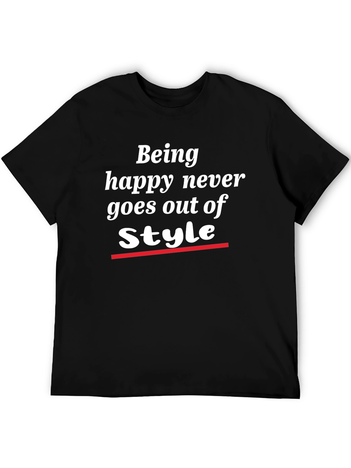 Being Happy Style T-Shirt