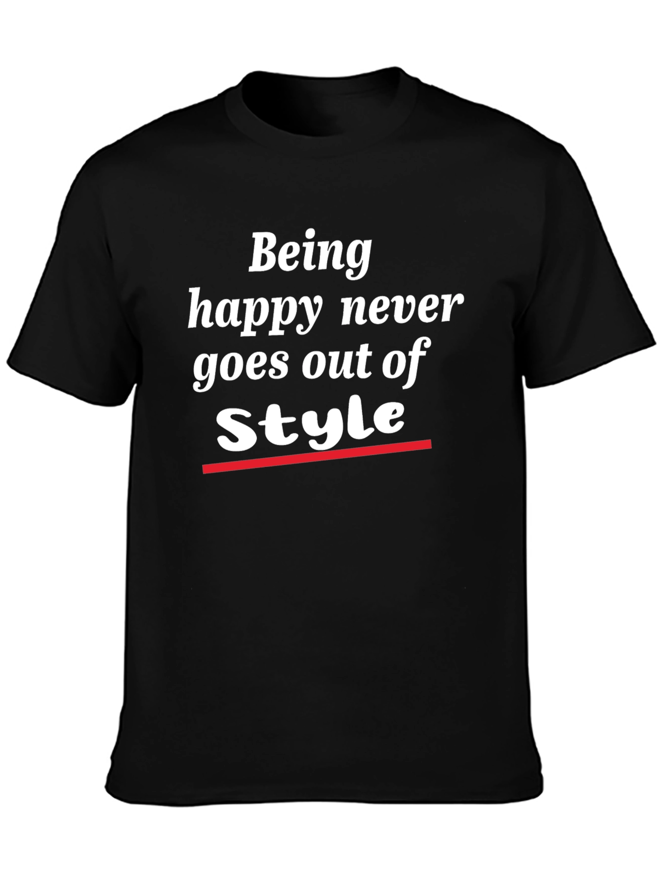 Being Happy Style T-Shirt