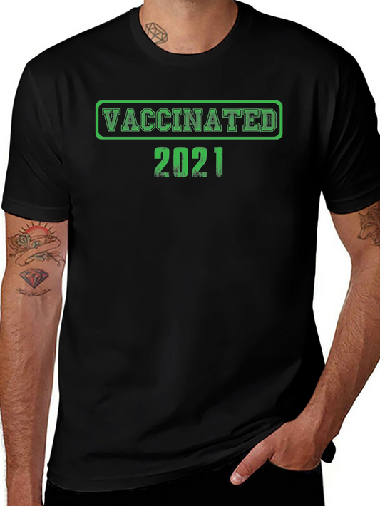 Vaccinated 2021 T-Shirt
