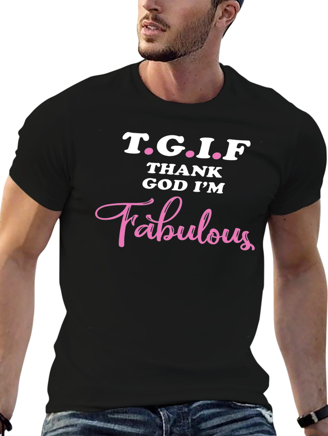 TGIF Thank God Im Fabulous T-Shirt