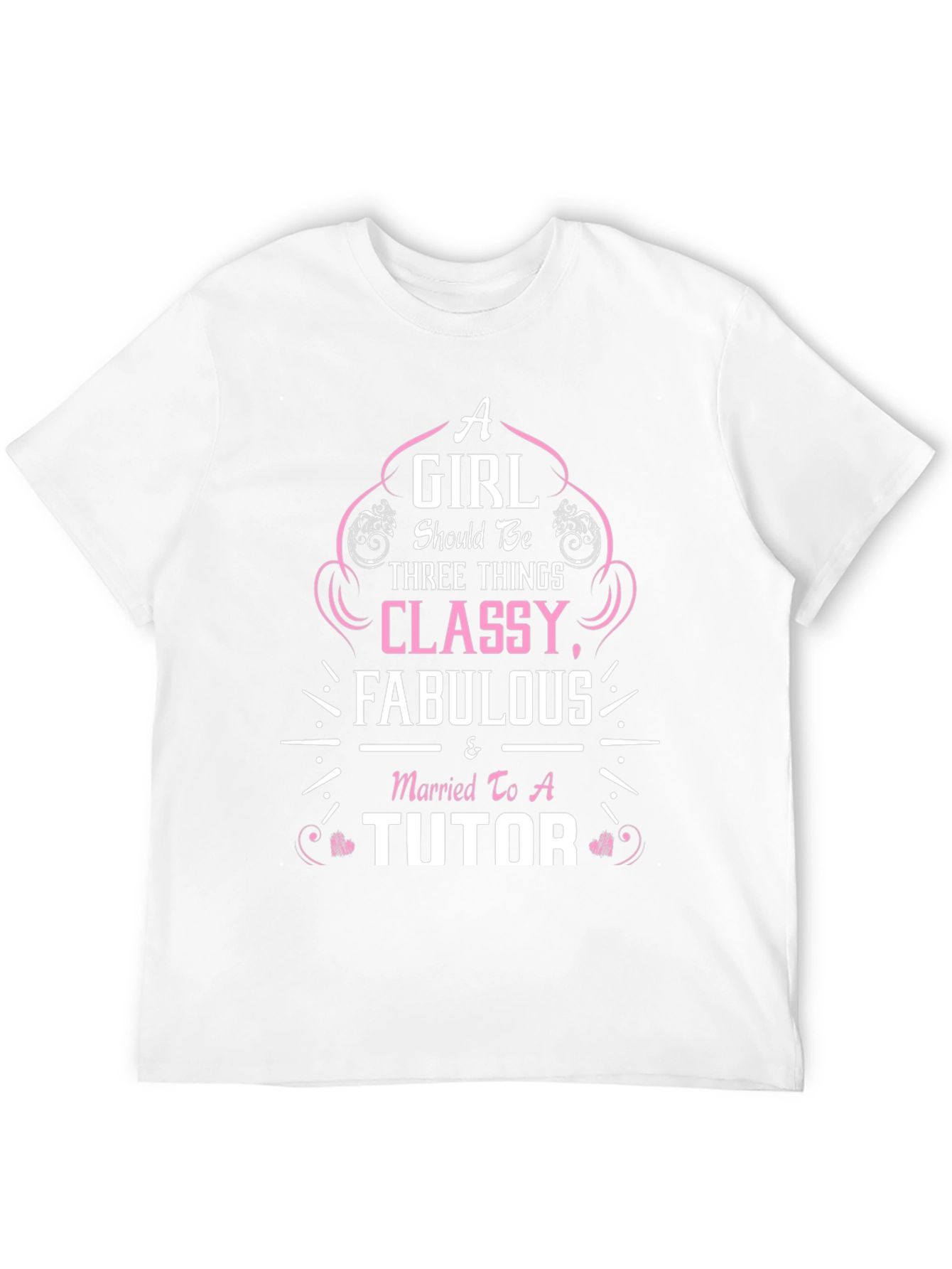 Classy Fabulous Tutor T-Shirt