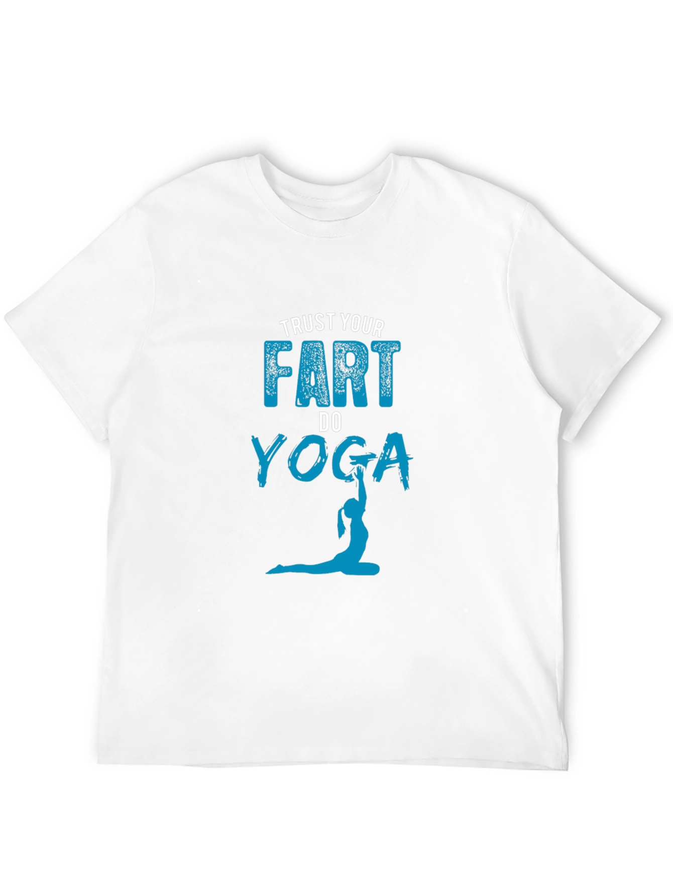 Trust Your Fart Do Yoga Graphic Tee