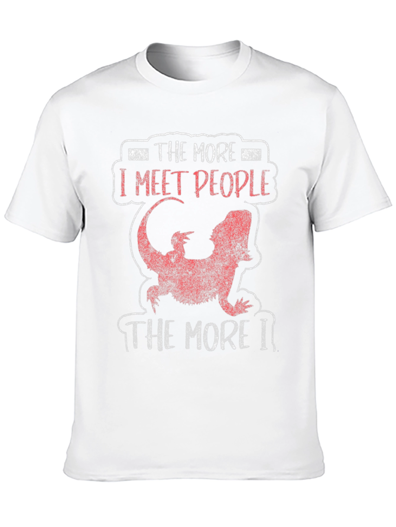 The More I Meet People Bearded Dragon Tee