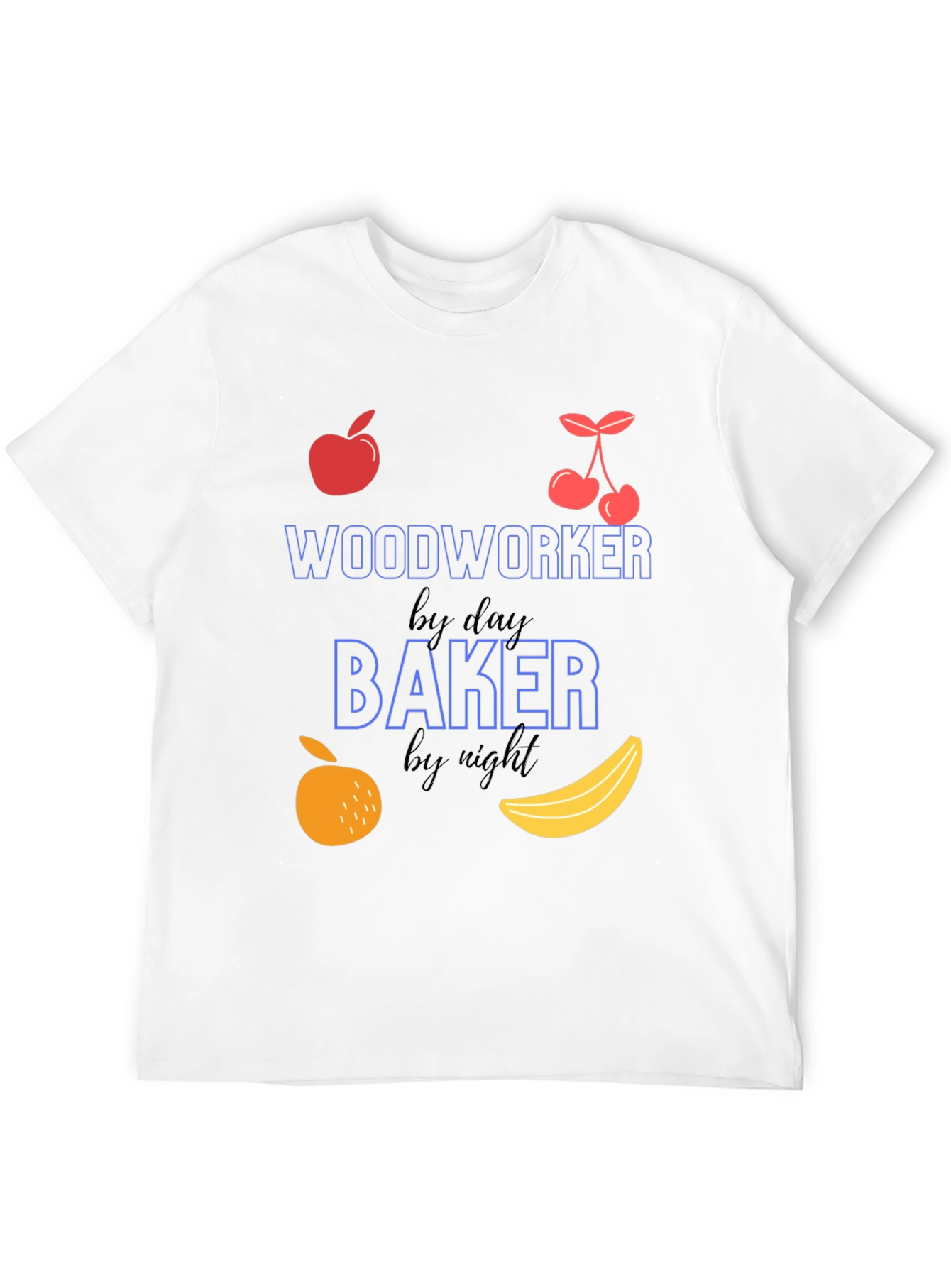Woodworker by Day Baker by Night T-Shirt