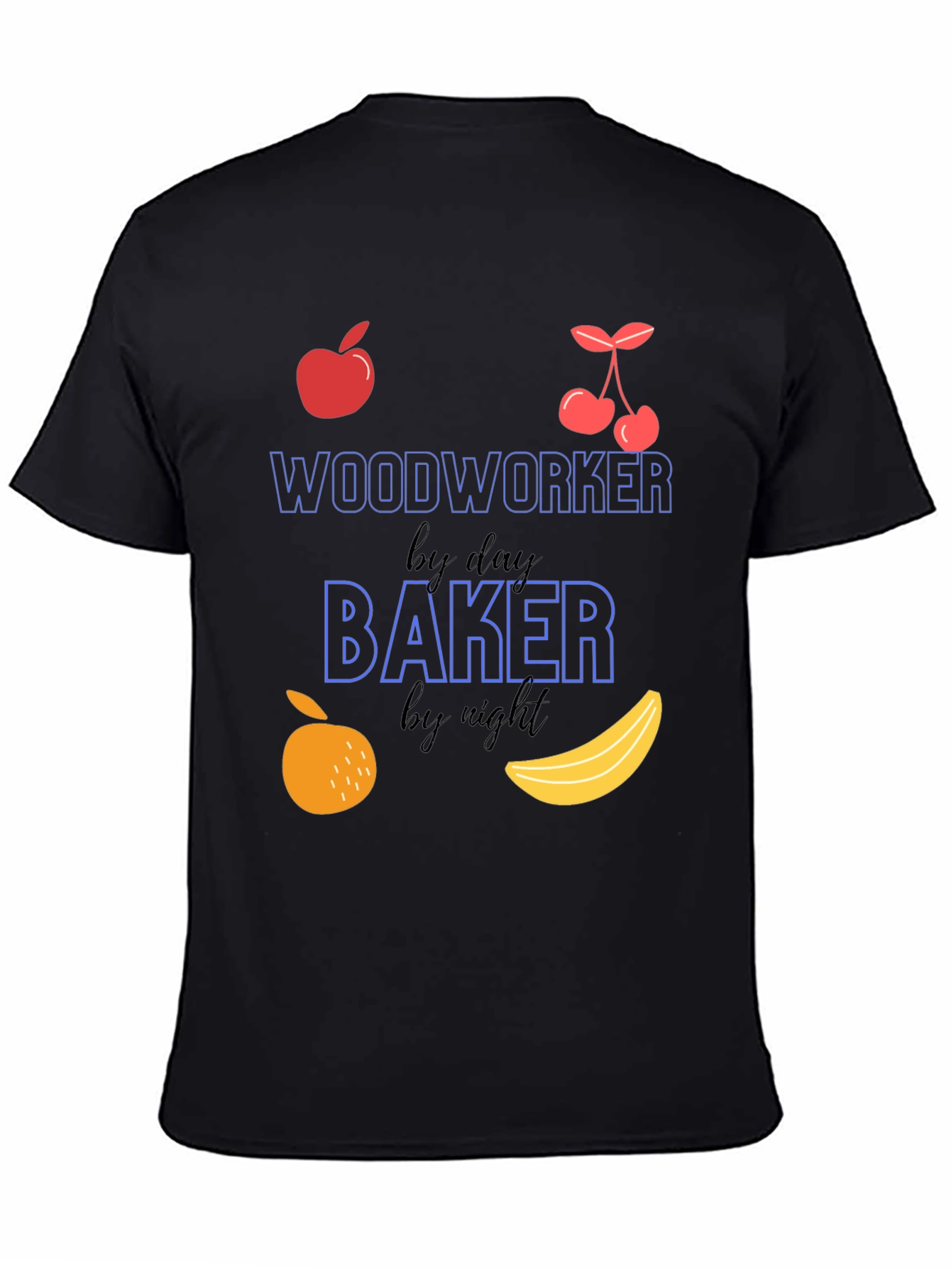 Woodworker by Day Baker by Night T-Shirt