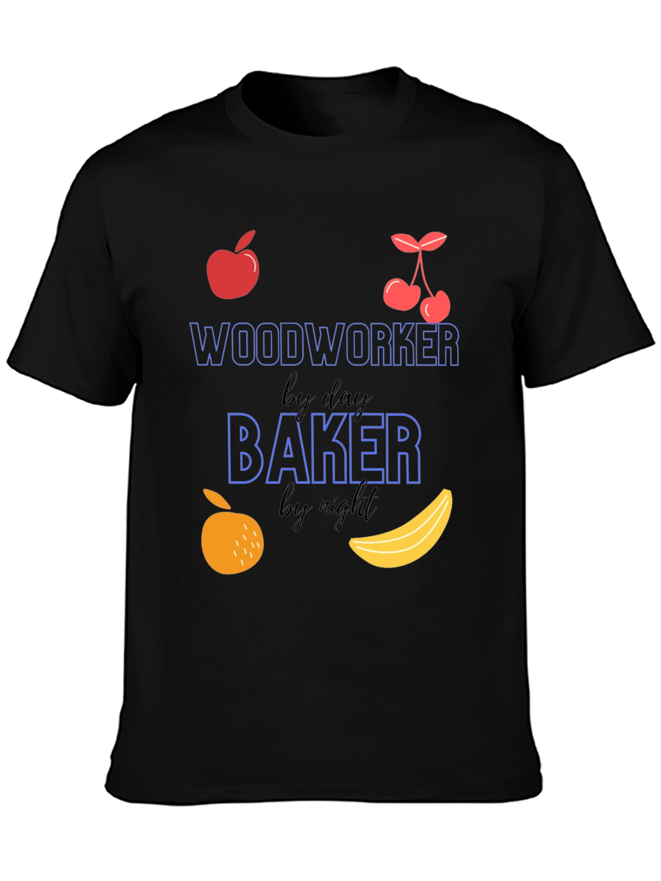 Woodworker by Day Baker by Night T-Shirt