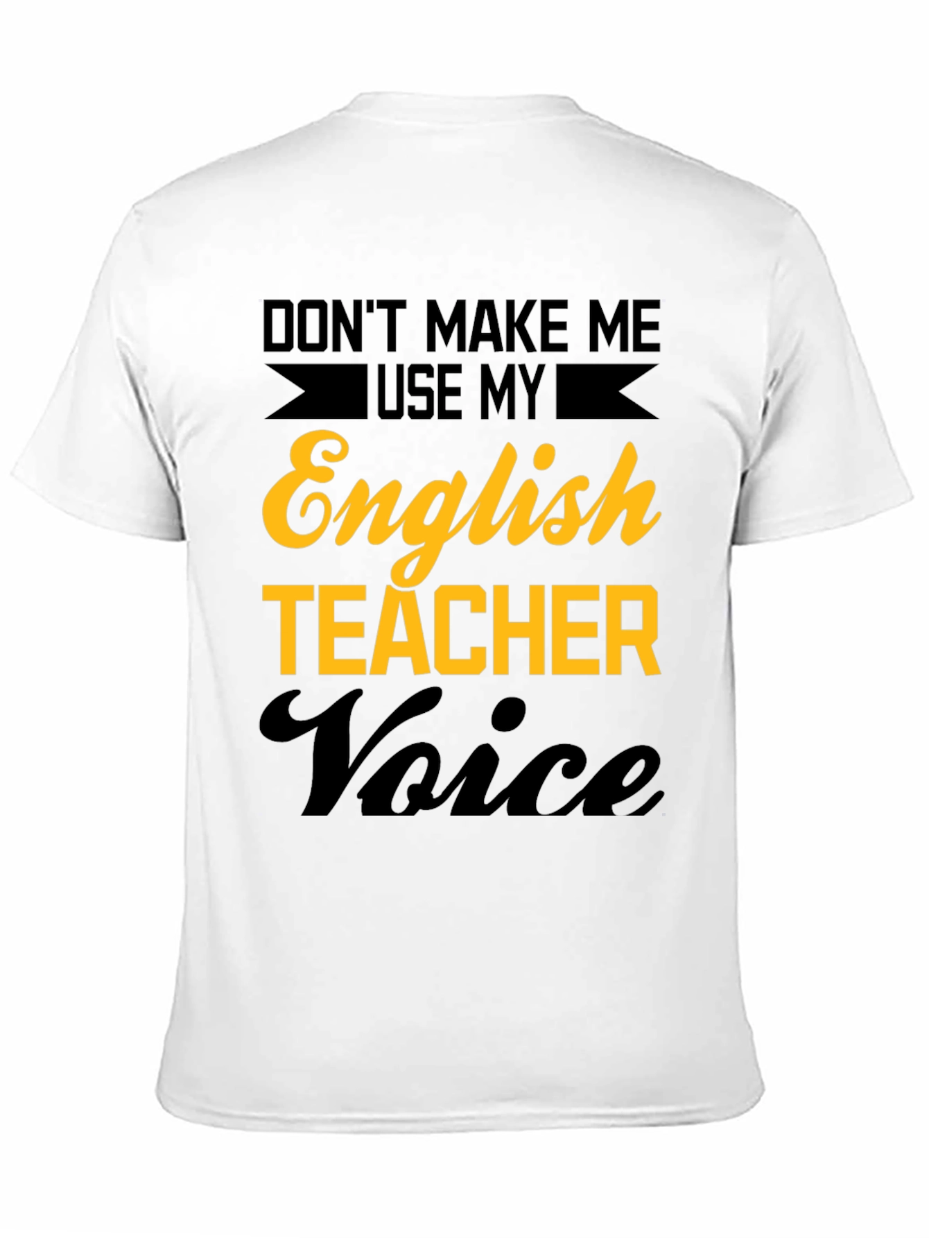 English Teacher Voice T-Shirt Funny Teacher Tee