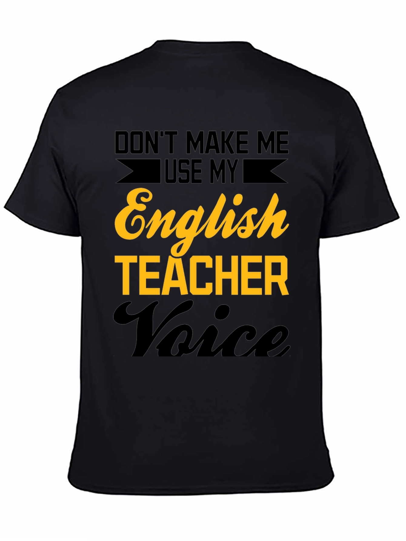 English Teacher Voice T-Shirt Funny Teacher Tee