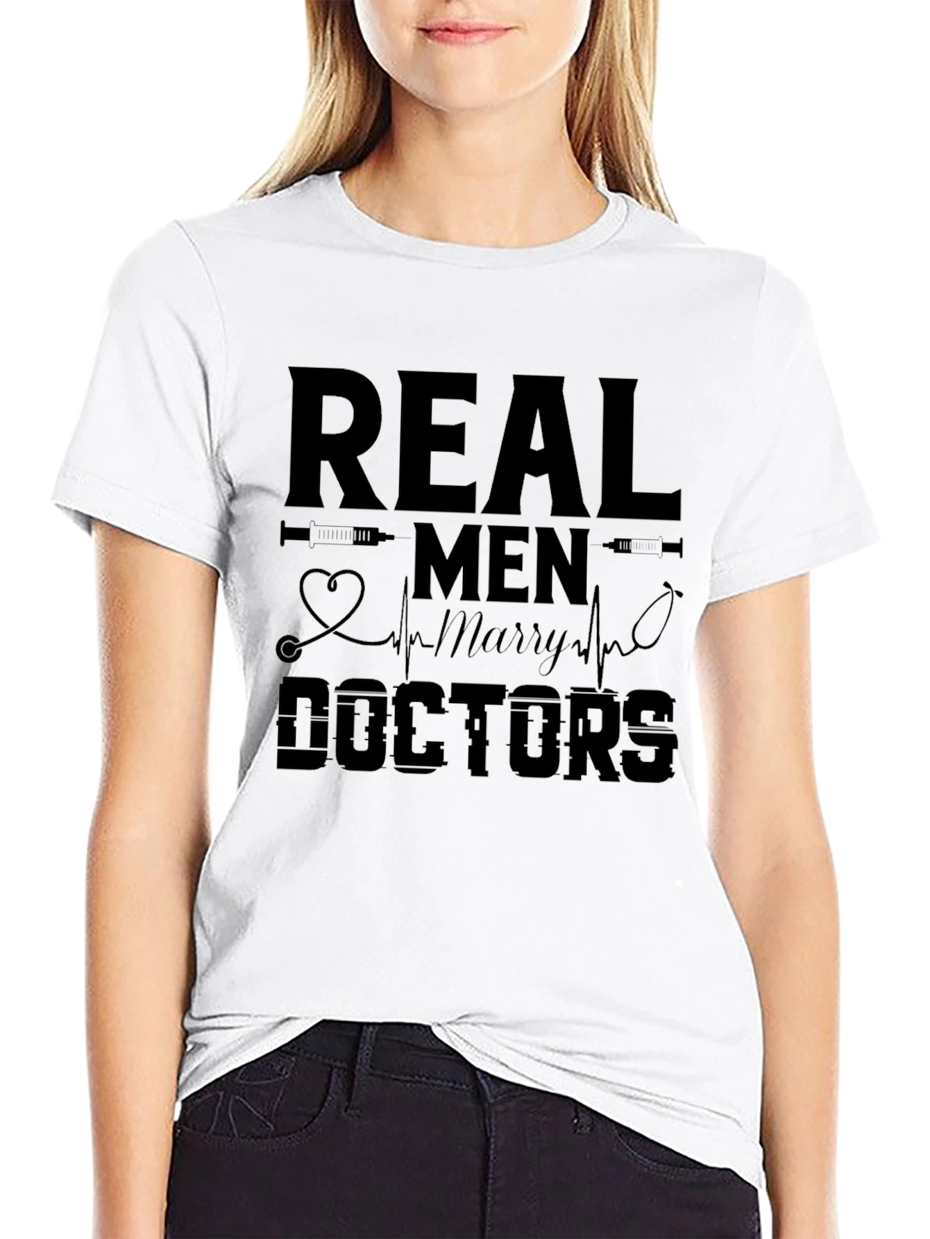 Real Men Marry Doctors Graphic Tee