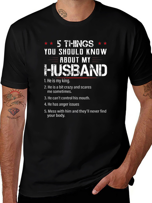 5 Things You Should Know About My Husband T-Shirt