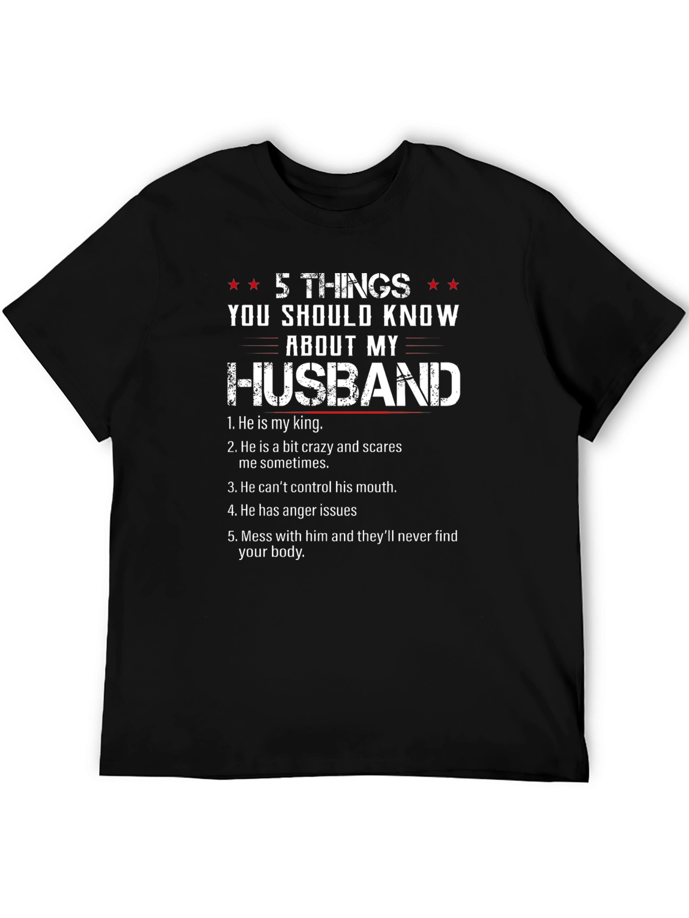 5 Things You Should Know About My Husband T-Shirt