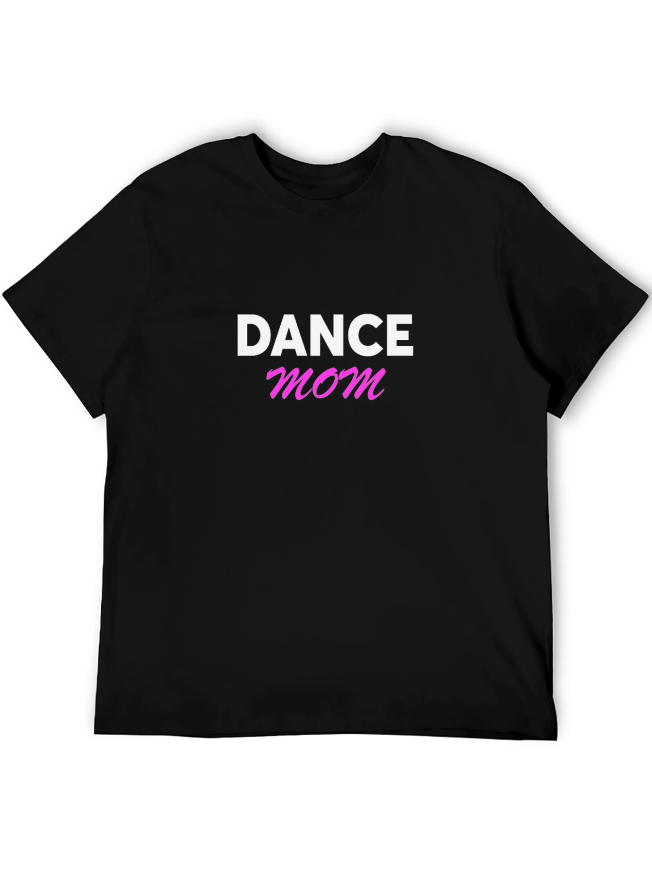 Dance Mom Graphic T-Shirt
