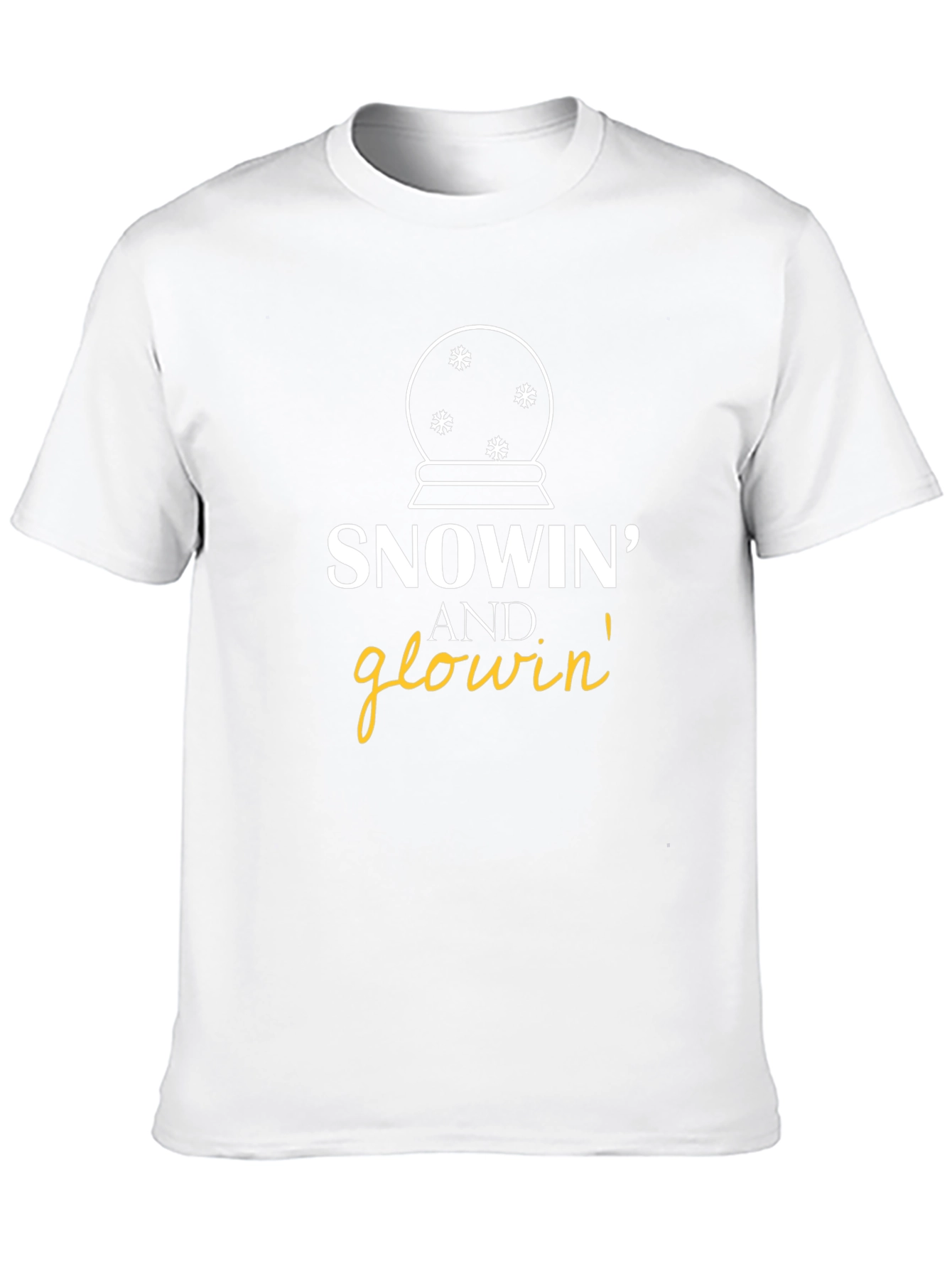 Snowin and Glowin Graphic T-Shirt - Holiday Fun!