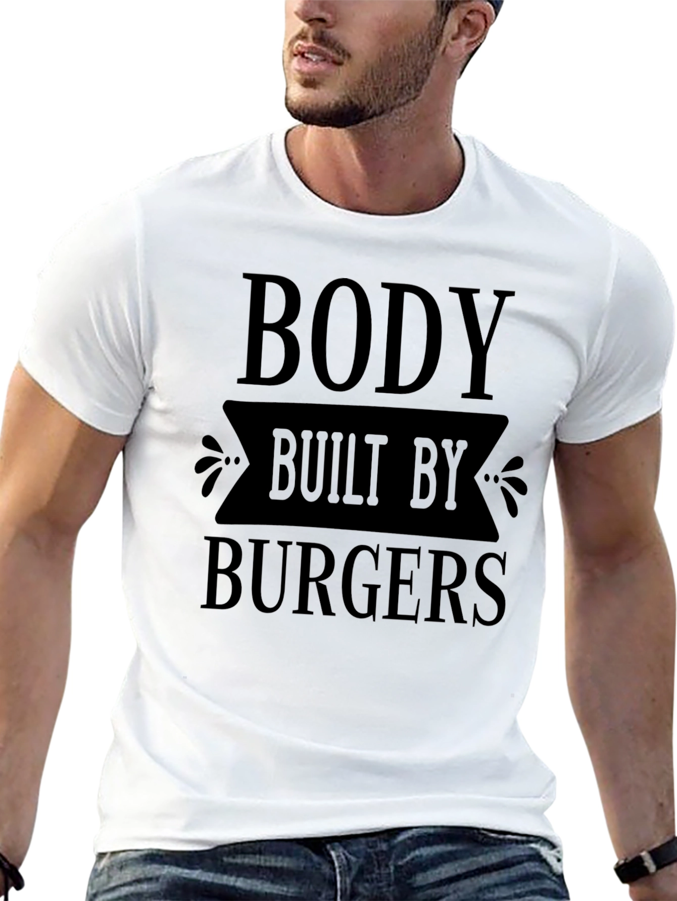 Body Built By Burgers Funny Graphic T-Shirt