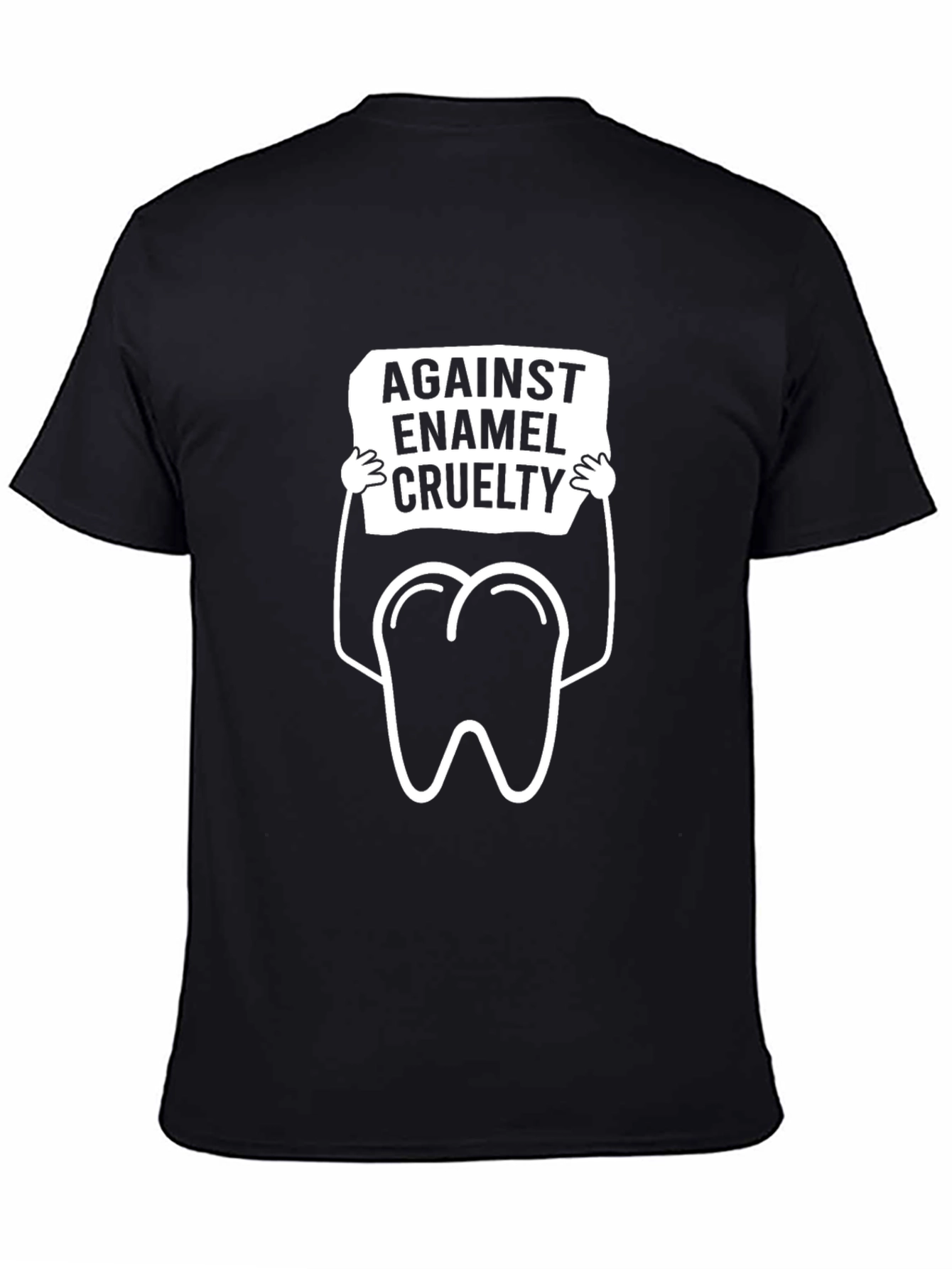 Against Enamel Cruelty Graphic T-Shirt