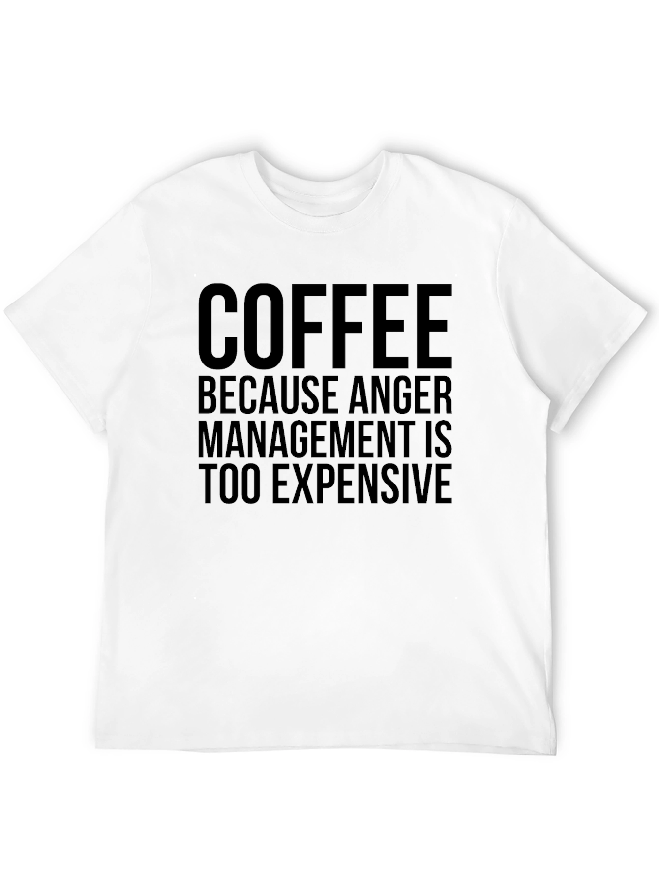Coffee Anger Management Graphic T-Shirt