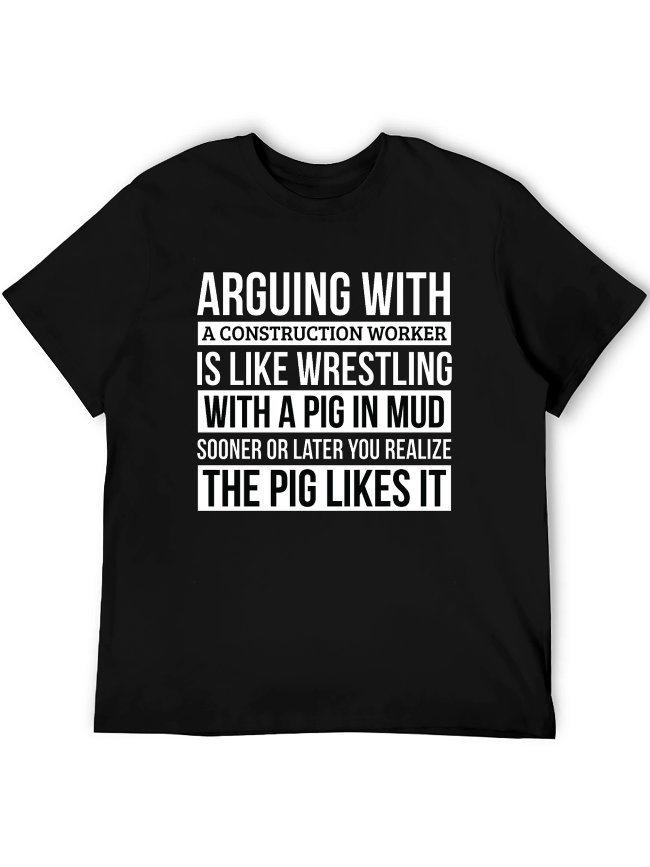 Construction Worker Pig Wrestling T-Shirt