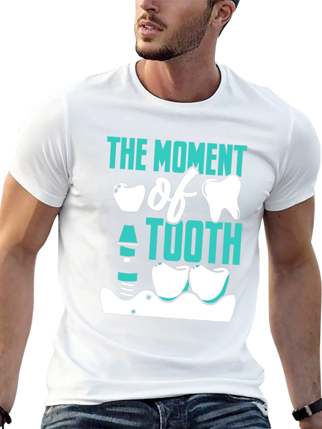 The Moment of Tooth Funny Dentist T-Shirt